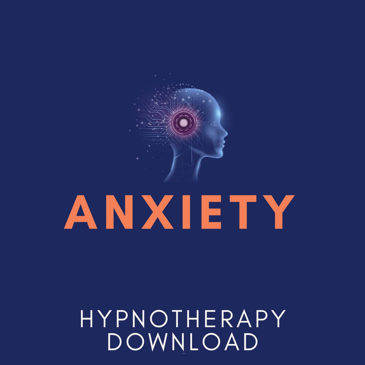 Anxiety Hypnosis Download