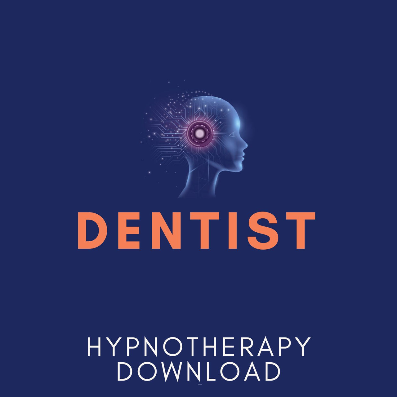Overcome fear of Dentist Hypnosis Download