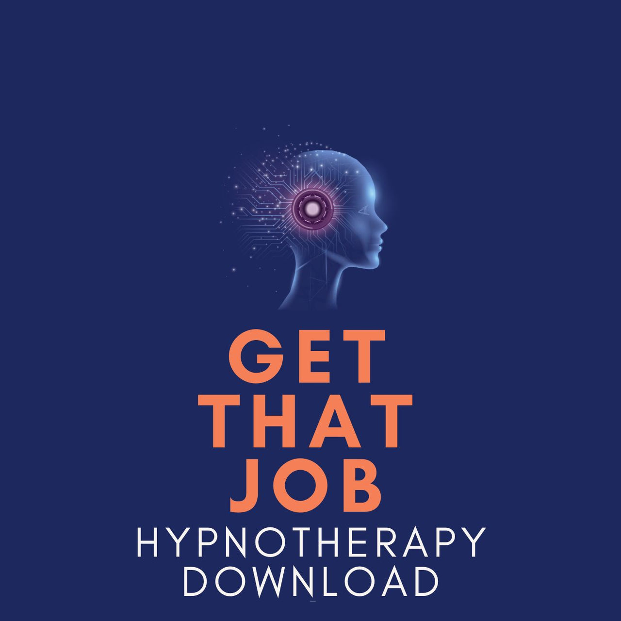 Get That Job Hypnosis Download