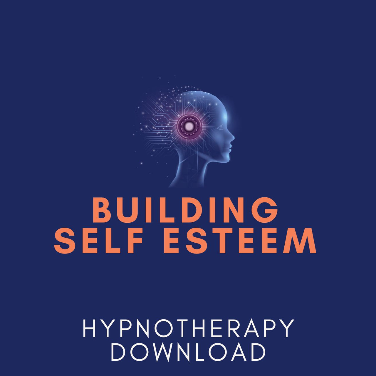 Building Self Esteem Hypnosis Download