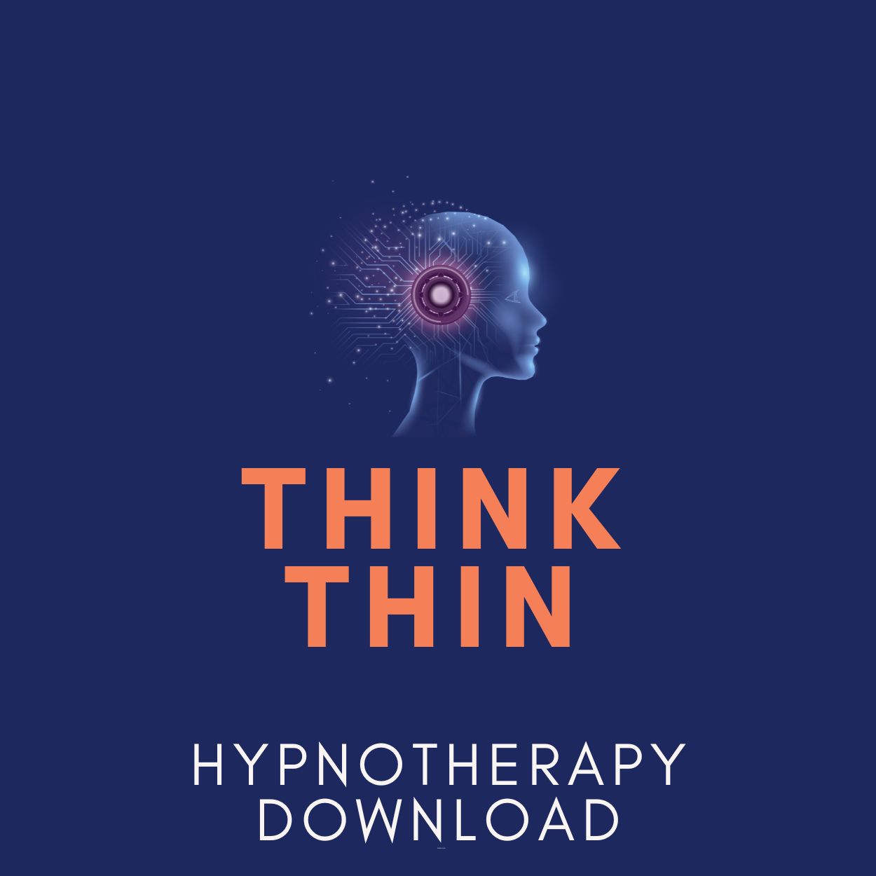 Think Yourself Thin Hypnosis Download